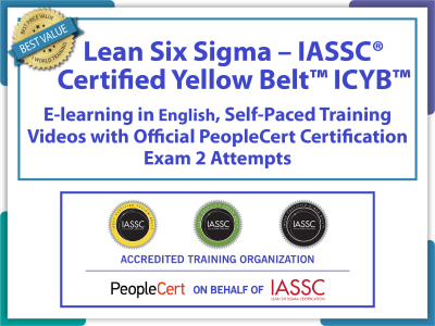 Lean Six Sigma – IASSC® Certified Yellow Belt ICYB E-learning Self-Paced Training Videos and Official PeopleCert Certification Exam 2 Attempts.