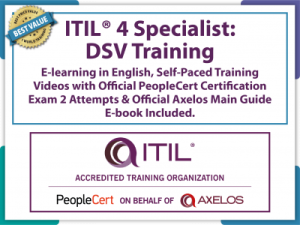 ITIL® 4 Specialist: Drive Stakeholder Value (DSV) E-Learning in English, Self-Paced Training Videos with Official PeopleCert Certification Exam 2 Attempts & Official Axelos Main Guide E-book Included . Course code: ITIL4DSV-E-2