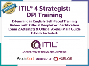 ITIL® 4 Strategist: Direct Plan and Improve (DPI) E-Learning in English, Self-Paced Training Videos with Official PeopleCert Certification Exam 2 Attempts & Official Axelos Main Guide E-book Included. Course code: ITIL4DPI-E-2